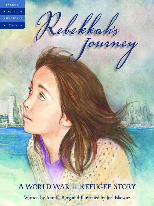 Title details for Rebekkah's Journey by Ann E. Burg - Available